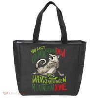 You Can’T Unmountain Dew What’S Already Been Mountain Done Tote Bag thumb 0