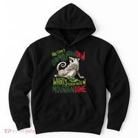 You Can’T Unmountain Dew What’S Already Been Mountain Done Hoodie thumb 0