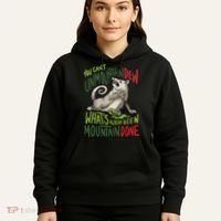 You Can’T Unmountain Dew What’S Already Been Mountain Done Hoodie thumb 5