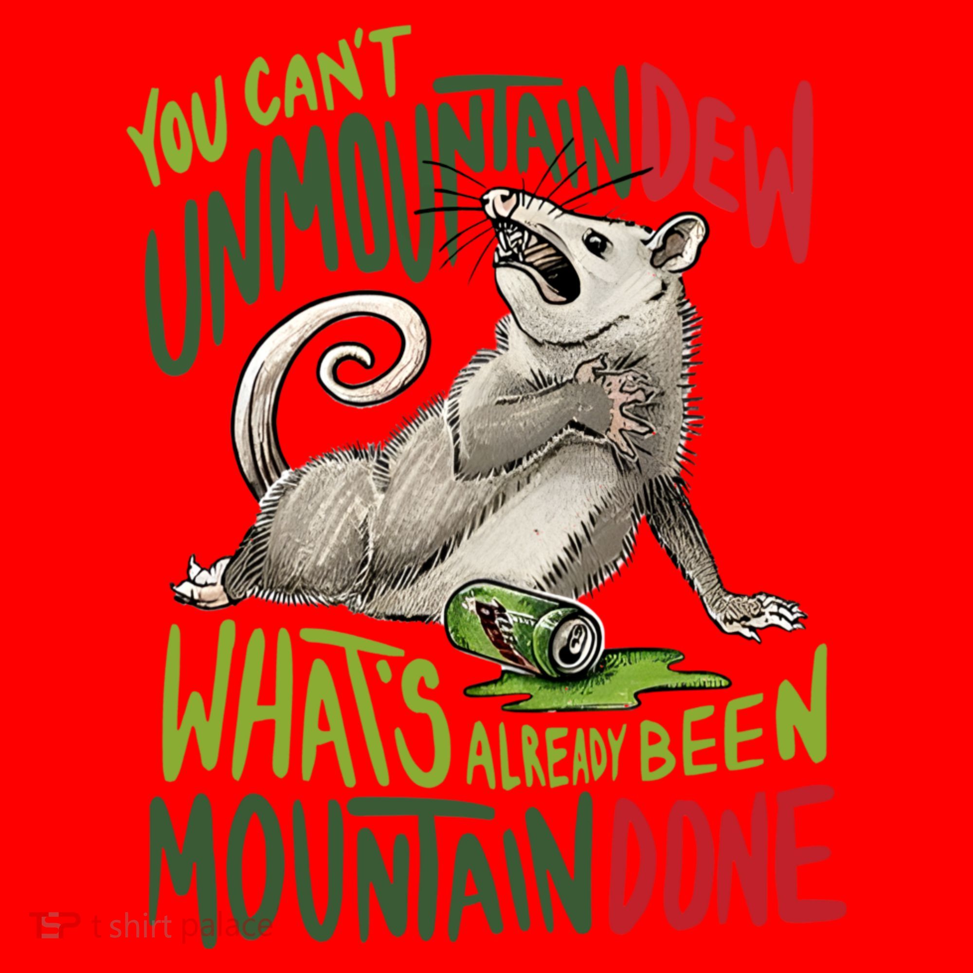 You Can’T Unmountain Dew What’S Already Been Mountain Done Santa Hat