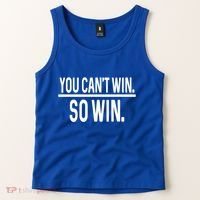 You CanT Win So Win Tank Top thumb 2