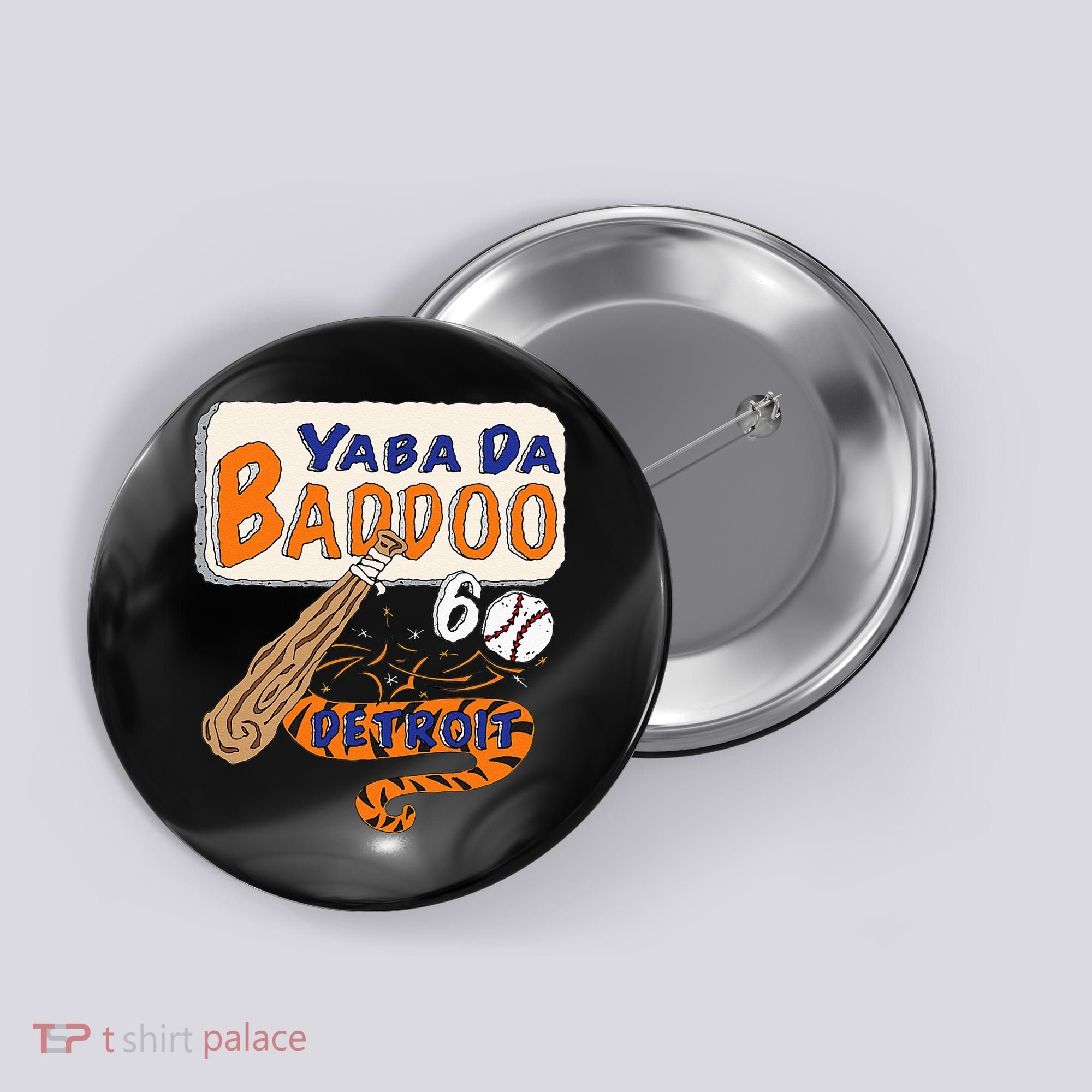 Yabba Da Baddoo 60 Detroit Baseball Button