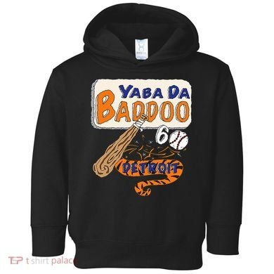 Yabba Da Baddoo 60 Detroit Baseball Toddler Hoodie