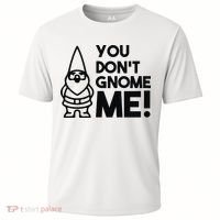 You Don't Gnome Me! Cooling Performance Crew T-Shirt thumb 0