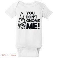 You Don't Gnome Me! Baby Bodysuit thumb 0