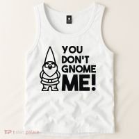 You Don't Gnome Me! Tank Top thumb 2