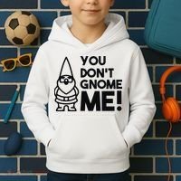 You Don't Gnome Me! Kids Hoodie thumb 2