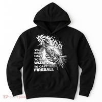 You Dont Have To Be A Wizard To Cast F.I.R.E.B.A.L.L Halloween Hoodie thumb 0
