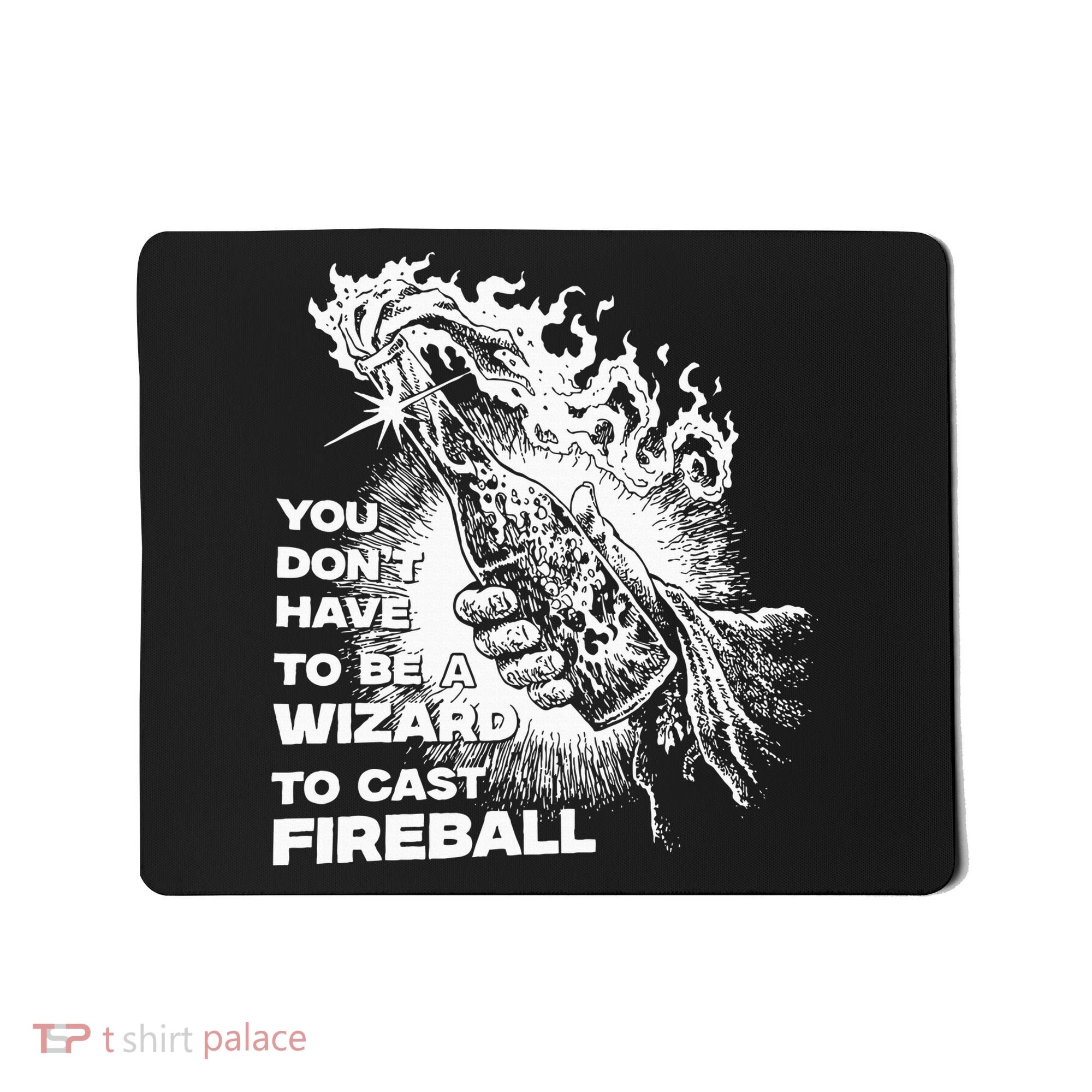 You Dont Have To Be A Wizard To Cast F.I.R.E.B.A.L.L Halloween Mousepad