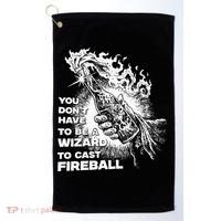 You Dont Have To Be A Wizard To Cast F.I.R.E.B.A.L.L Halloween Golf Towel thumb 0