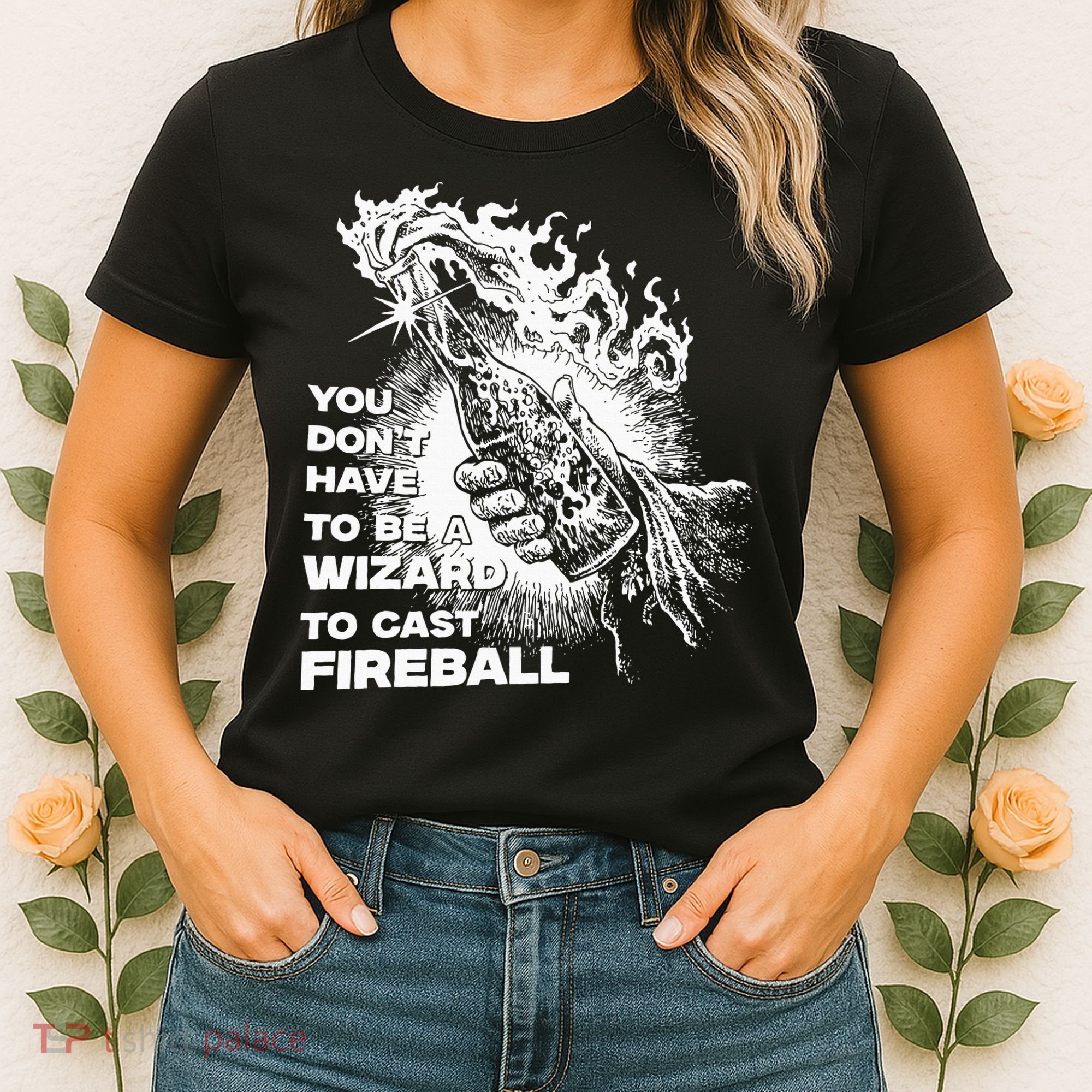 You Dont Have To Be A Wizard To Cast F.I.R.E.B.A.L.L Halloween Women's T-Shirt