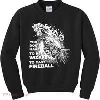 You Dont Have To Be A Wizard To Cast F.I.R.E.B.A.L.L Halloween Kids Sweatshirt thumb 0