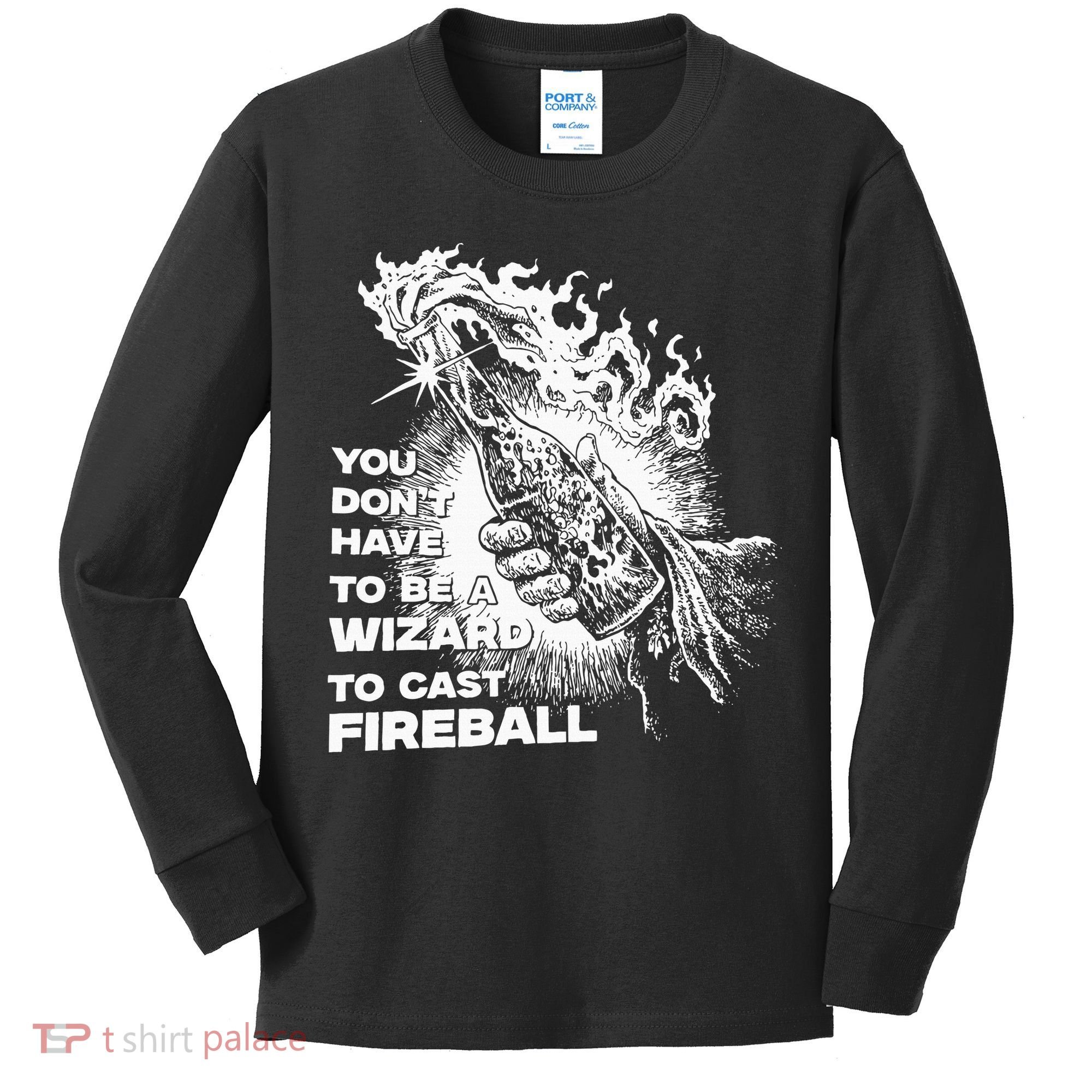 You Dont Have To Be A Wizard To Cast F.I.R.E.B.A.L.L Halloween Kids Long Sleeve Shirt
