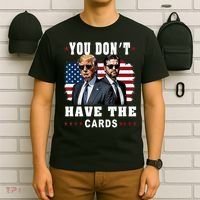  You don’t have the cards Funny Trump-Vance Us Flag  T-Shirt thumb 6
