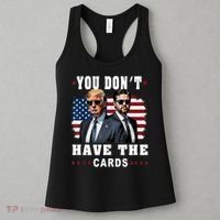  You don’t have the cards Funny Trump-Vance Us Flag  Women's Tank Top thumb 3