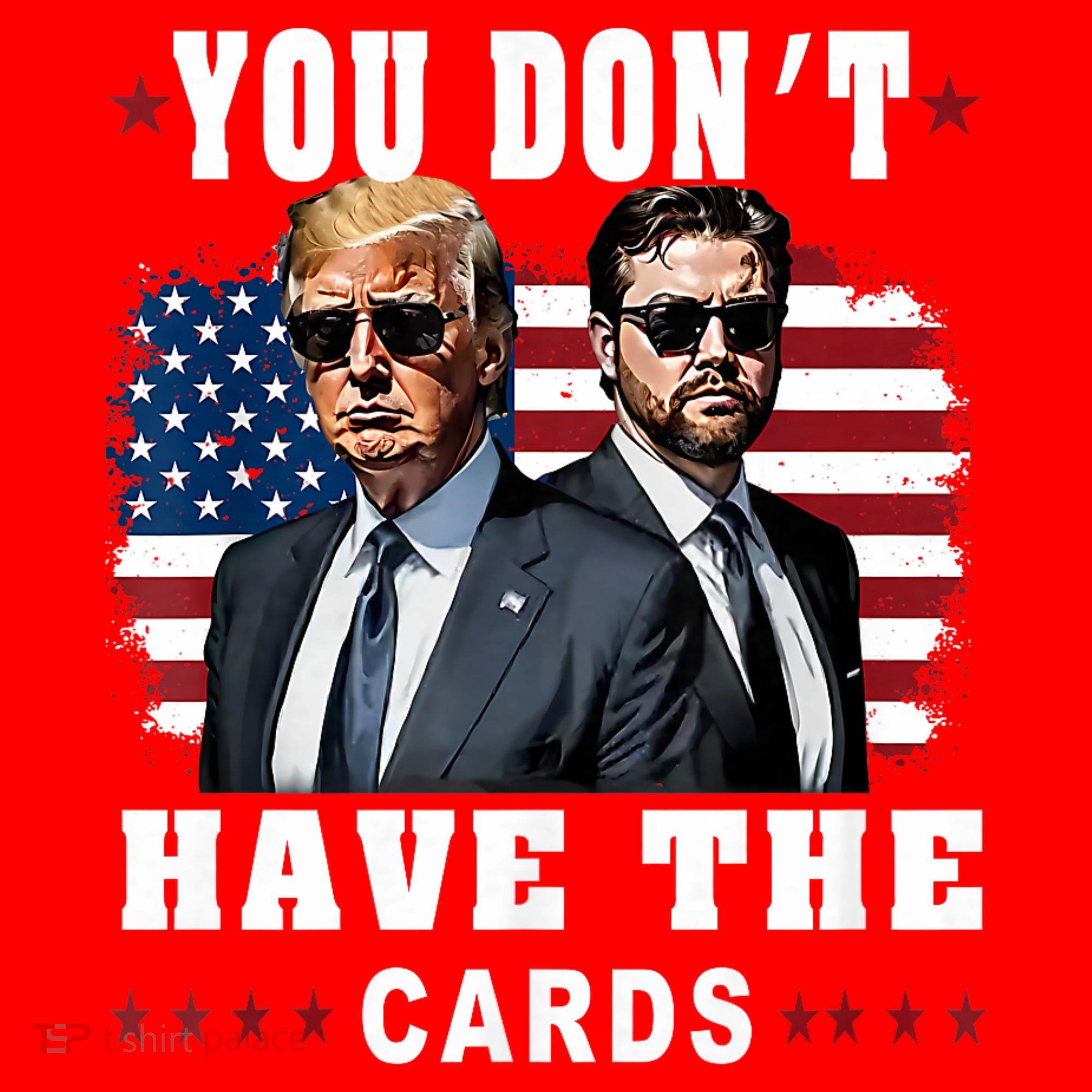  You don’t have the cards Funny Trump-Vance Us Flag  Santa Hat
