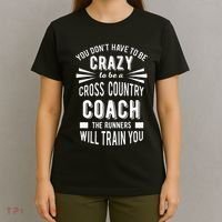 You Dont Have To Be Crazy To Be A Cross Country Coach T-Shirt thumb 4