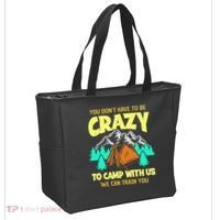 You Dont Have To Be Crazy To Camp With Us Funny Camping Tote Bag thumb 2