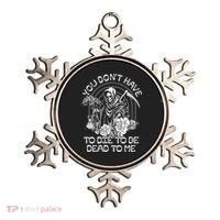 You Dont Have To Die To Be Dead To Me Floral Skeleton Grim Reaper Ornament thumb 0