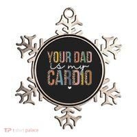 Your Dad Is My Cardio Leopard Funny father's day Ornament thumb 0