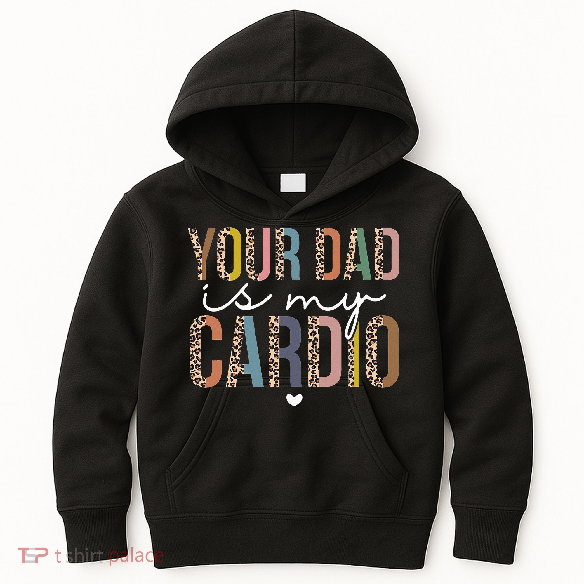 Your Dad Is My Cardio Leopard Funny father's day Kids Hoodie