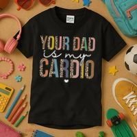 Your Dad Is My Cardio Leopard Funny father's day Kids T-Shirt thumb 3