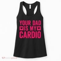 Your Dad Is My Cardio Women's Tank Top thumb 0