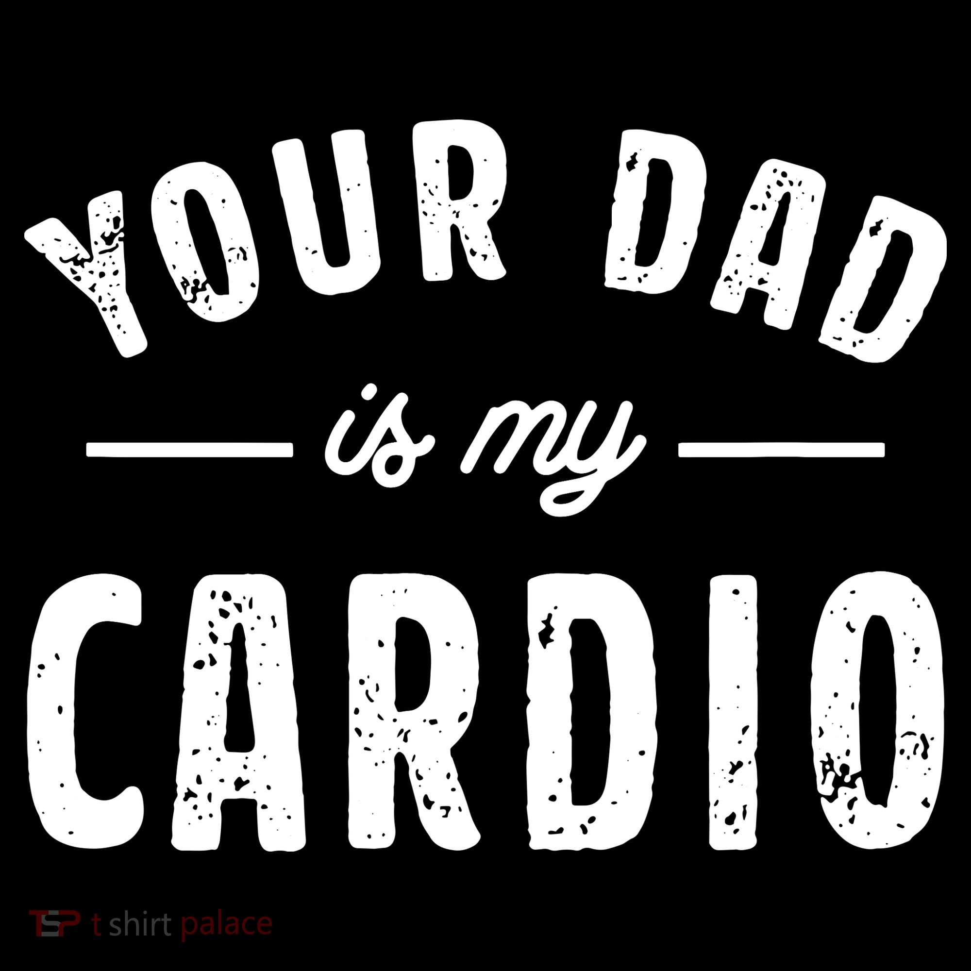 Your Dad Is My Cardio Mousepad