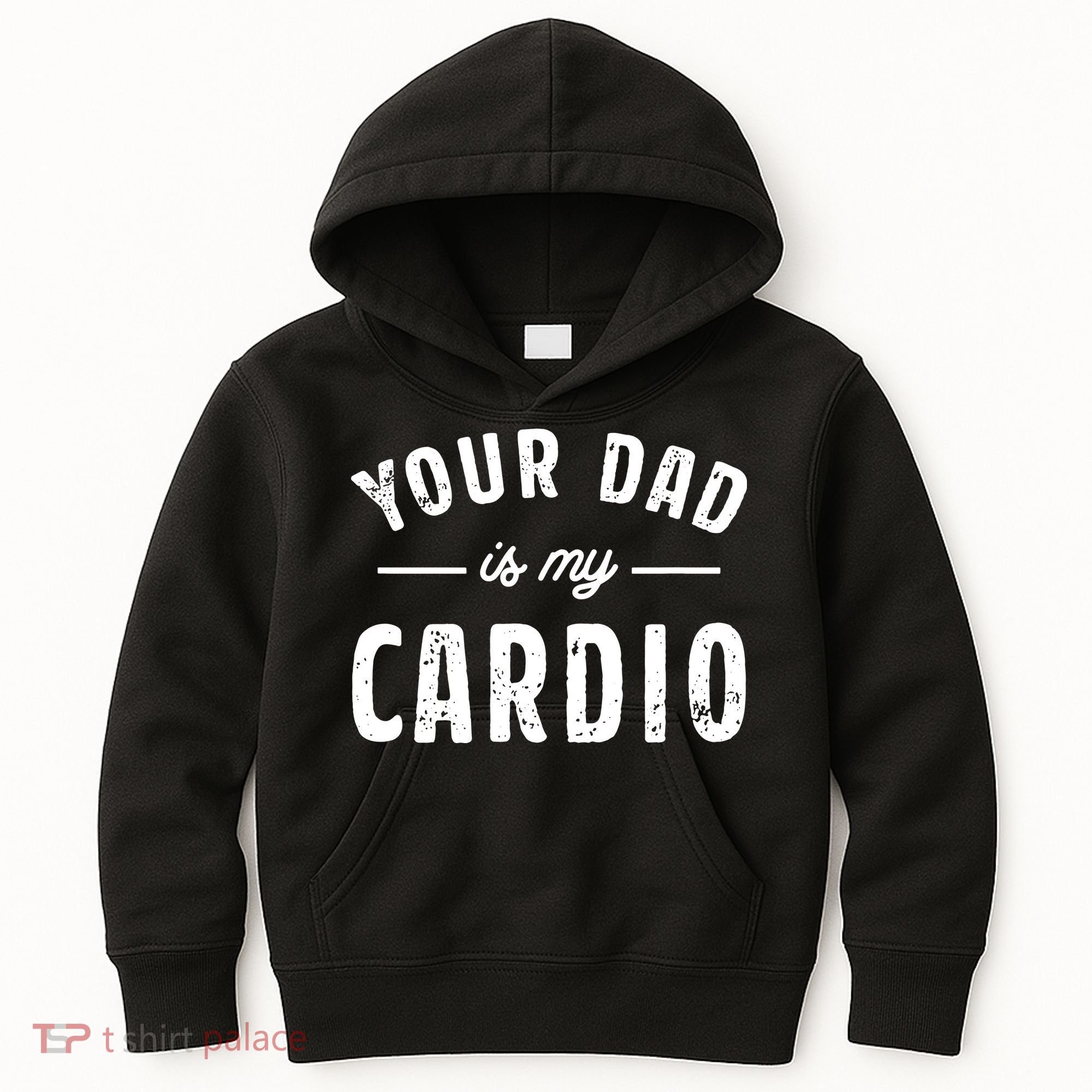Your Dad Is My Cardio Kids Hoodie