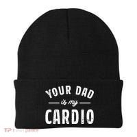 Your Dad Is My Cardio Meaningful Gift Beanie thumb 0