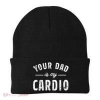 Your Dad Is My Cardio Beanie thumb 0