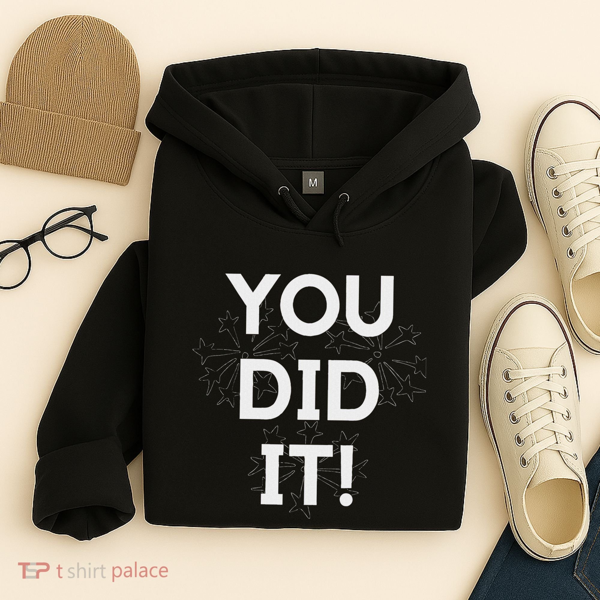 You Did It Congratulations Graduation Win Promotion Hoodie