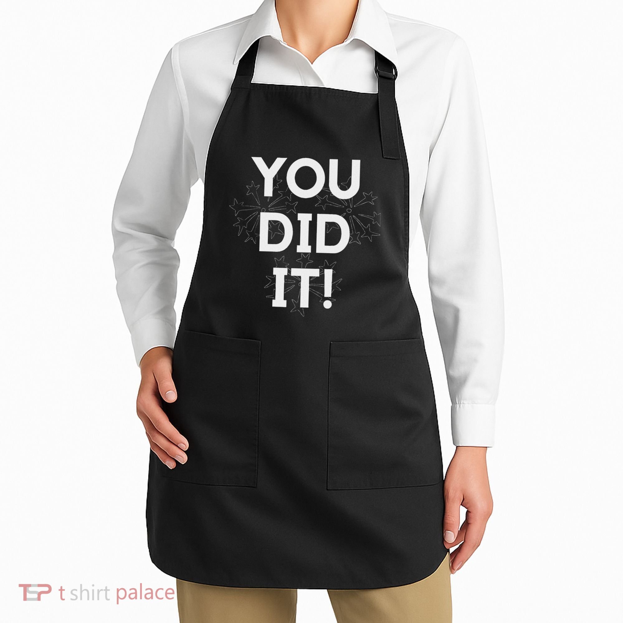 You Did It Congratulations Graduation Win Promotion Apron
