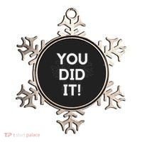 You Did It Congratulations Graduation Win Promotion Ornament thumb 0