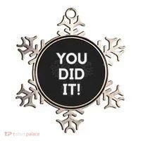 You Did It Congratulations Graduation Win Promotion Ornament thumb 0