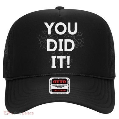 You Did It Congratulations Graduation Win Promotion Hat
