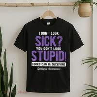 You DonT Look Stupid Epilepsy Awareness T-Shirt thumb 2