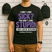You DonT Look Stupid Epilepsy Awareness T-Shirt thumb 6