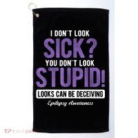 You DonT Look Stupid Epilepsy Awareness Golf Towel thumb 0