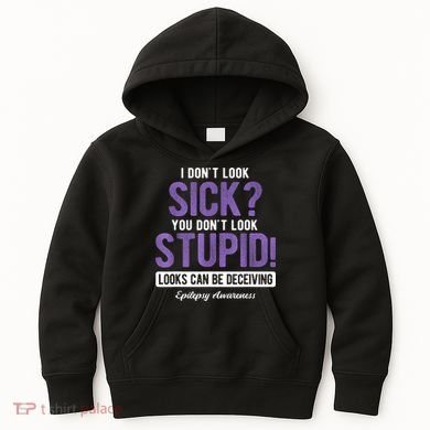 You DonT Look Stupid Epilepsy Awareness Kids Hoodie