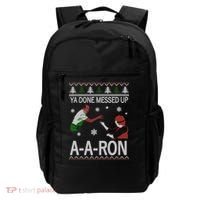 Ya Done Messed Up AARon Ugly Christmas Backpack thumb 0