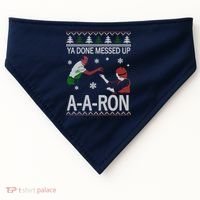 Ya Done Messed Up AARon Ugly Christmas USA-Made Doggie Bandana thumb 0