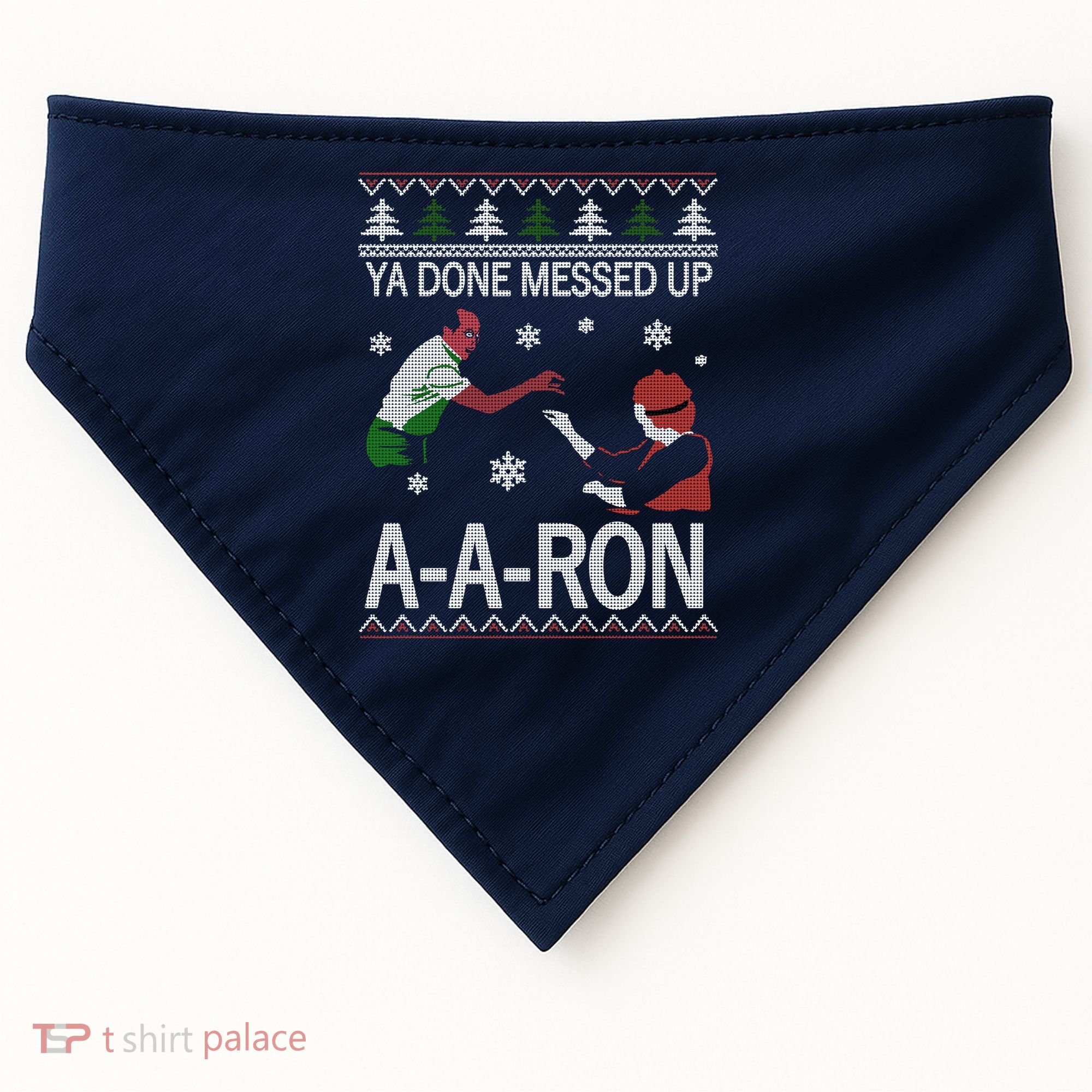 Ya Done Messed Up AARon Ugly Christmas USA-Made Doggie Bandana