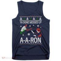 Ya Done Messed Up AARon Ugly Christmas Tank Top thumb 0