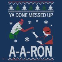Ya Done Messed Up AARon Ugly Christmas Toddler T-Shirt thumb 4