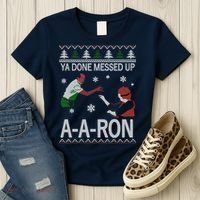Ya Done Messed Up AARon Ugly Christmas Women's T-Shirt thumb 3