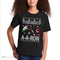Ya Done Messed Up AARon Ugly Christmas Kids T-Shirt thumb 2