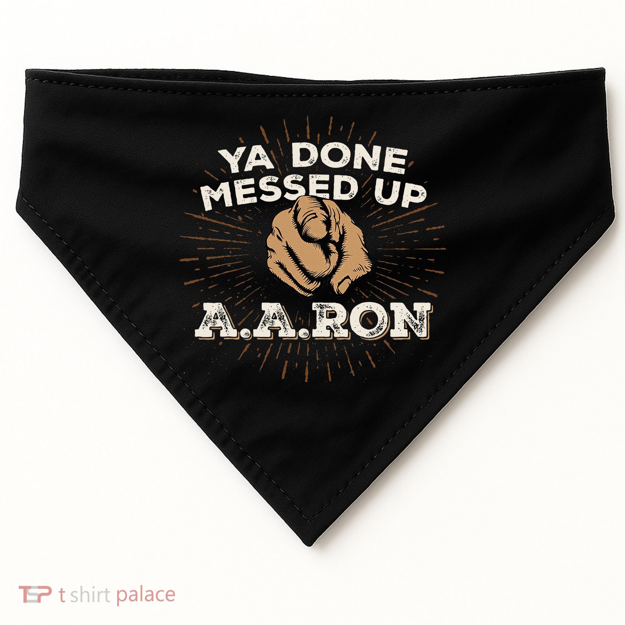 You Done Messed Up Aaron Funny School USA-Made Doggie Bandana