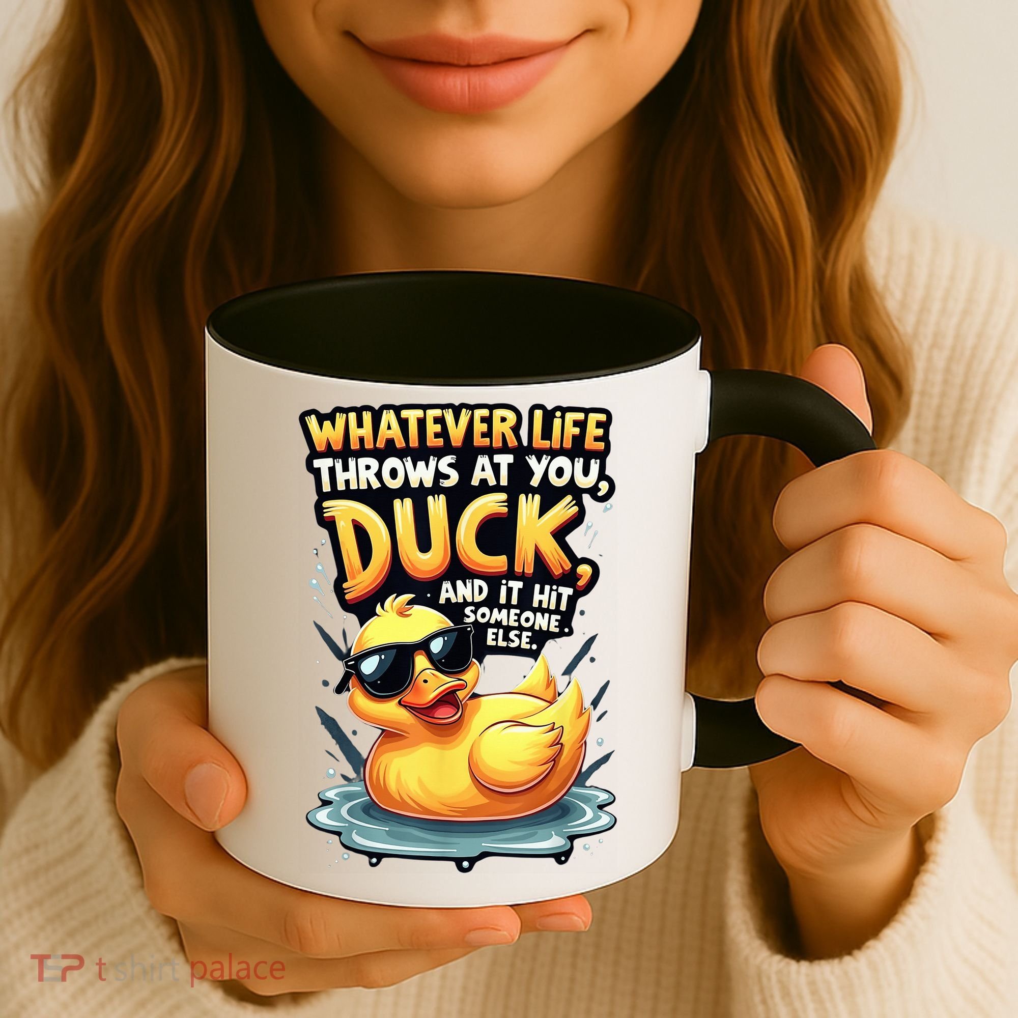 Yellow Duck Quote Graphics Whatever Life Throws At You Duck And Let It Hit Someone Else Coffee Mug