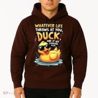 Yellow Duck Quote Graphics Whatever Life Throws At You Duck And Let It Hit Someone Else Hoodie thumb 2